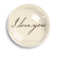 I Love Your Script Crystal Dome Paperweight