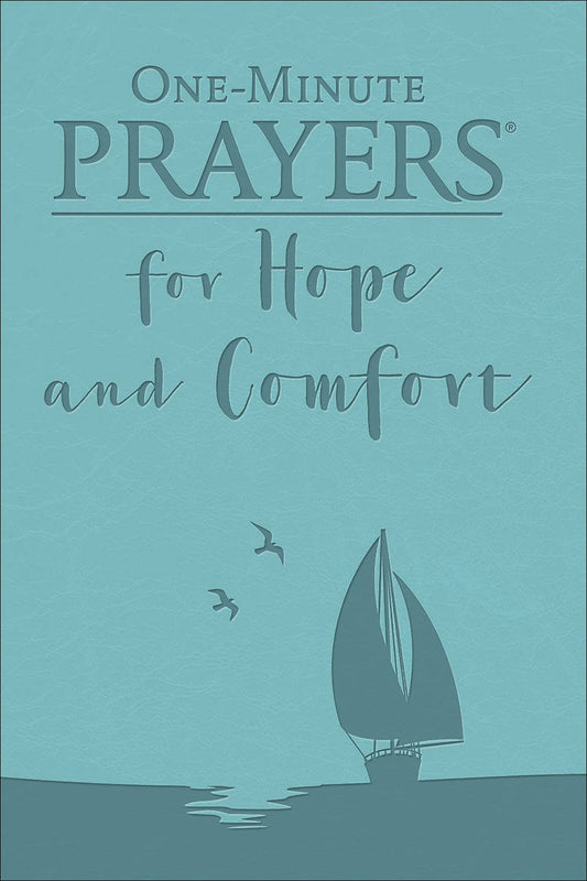 One-Minute Prayers  for Hope and Comfort